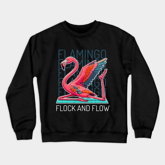 Funny flamingo yoga Crewneck Sweatshirt by Create Magnus